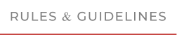 RULES & GUIDELINES